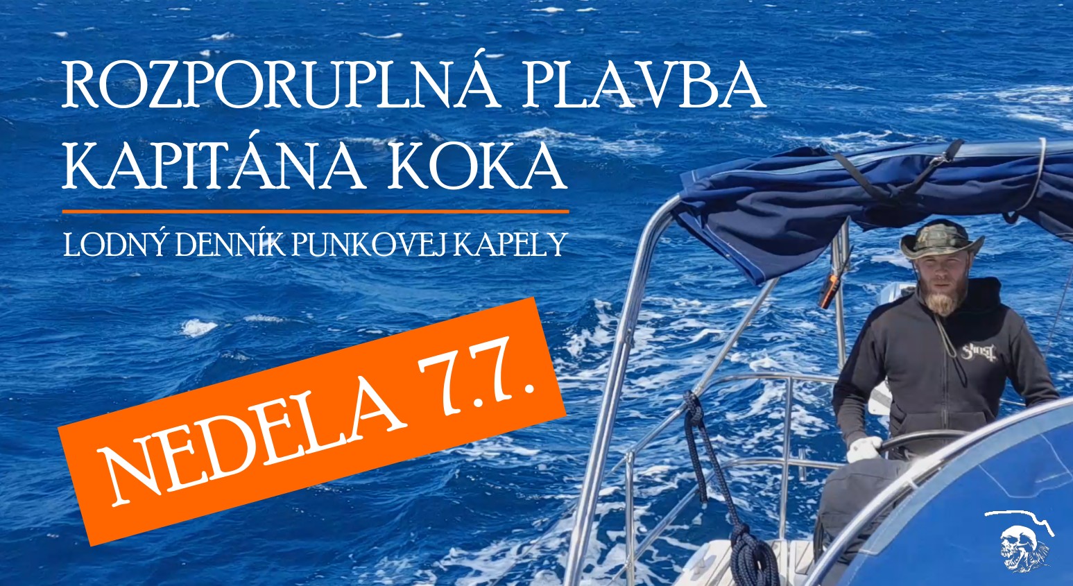 ROZPORUPLNÁ PLAVBA KAPITÁNA KOKA - lodný denník punkovej kapely